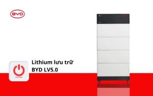 Đánh Giá Chi Tiết Pin Lưu Trữ BYD LV5.0: Lựa Chọn Hoàn Hảo Cho Giải Pháp Năng Lượng Bền Vững